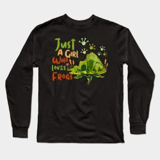 Just A Girl Who Loves Frogs Long Sleeve T-Shirt